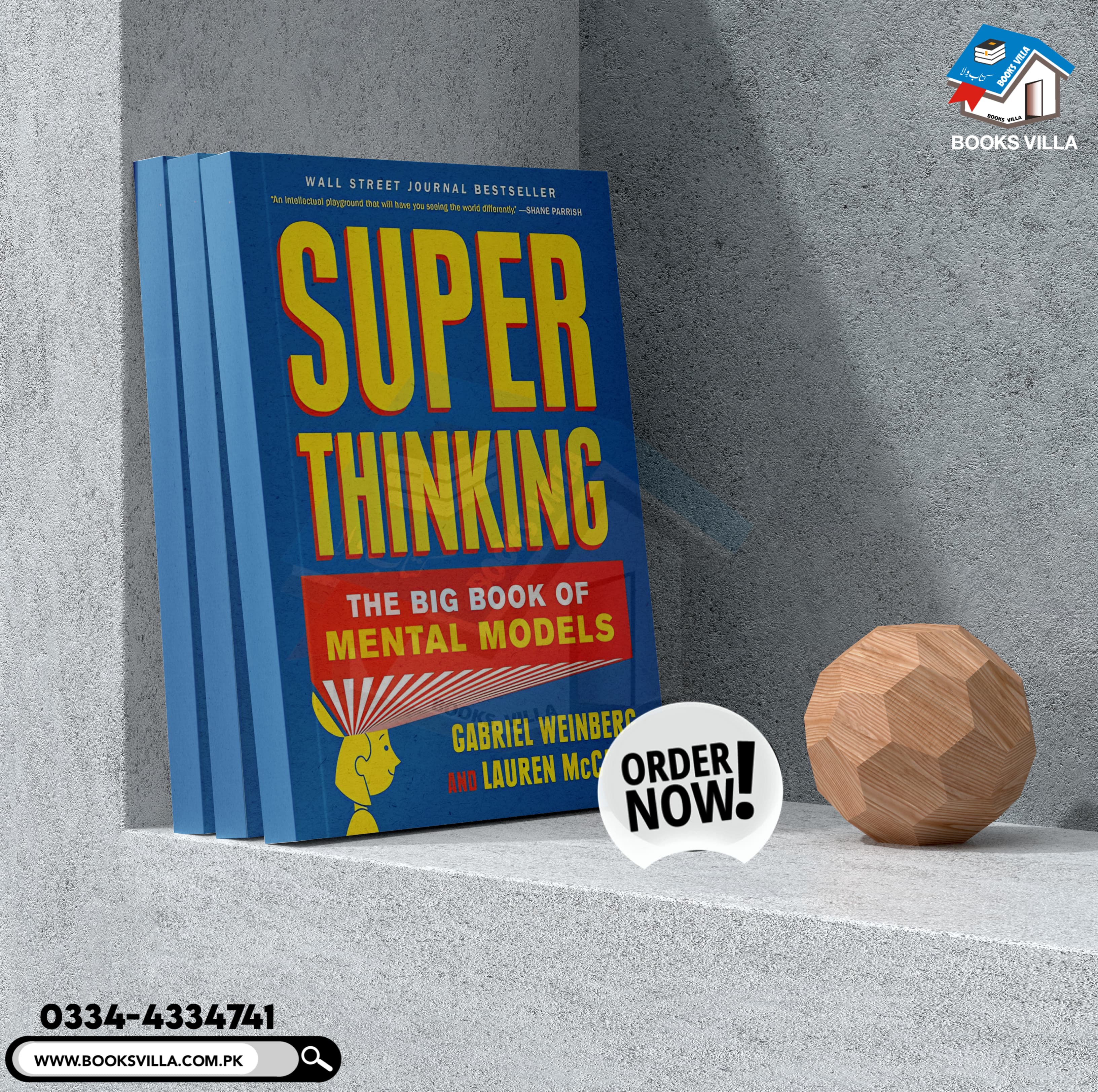 Super Thinking: The Big Book of Mental Models
