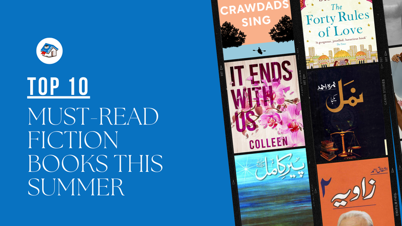 Top 10 Urdu/English Must-Read Fiction Books This Summer