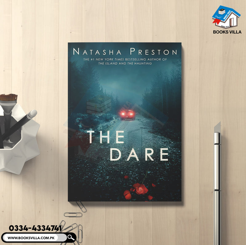 The Dare by Natasha Preston