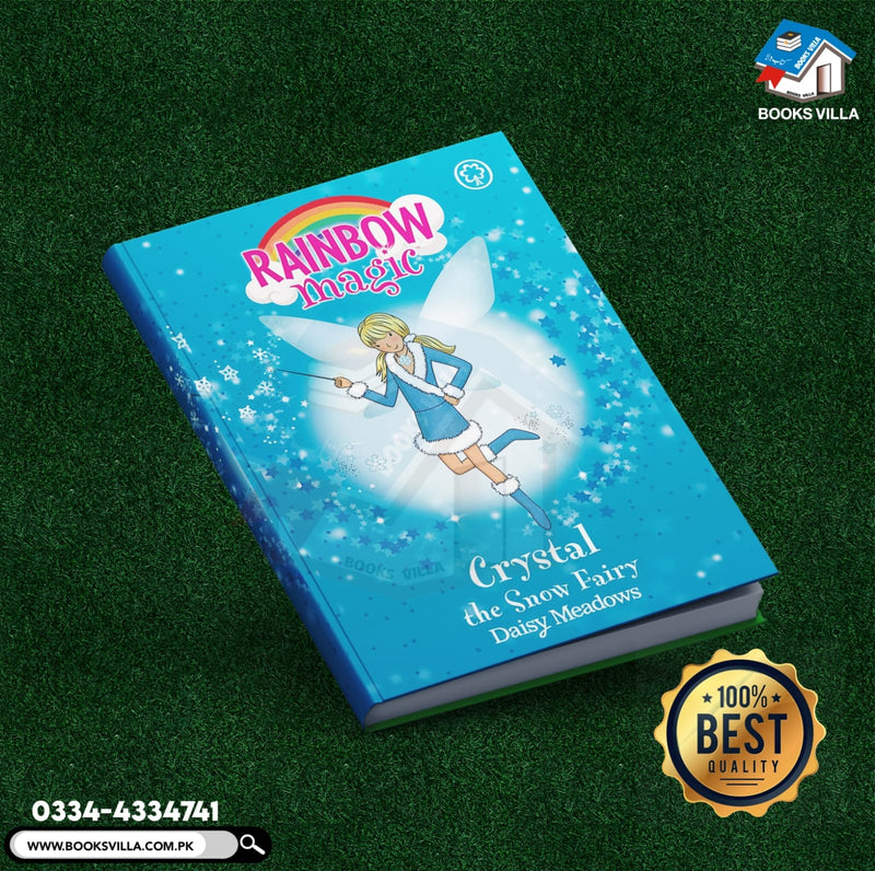 Crystal The Snow Fairy : Rainbow Magic Book 8: The Weather Fairies