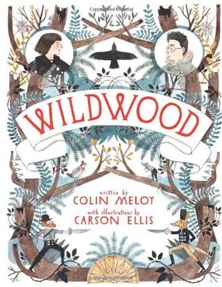 Wildwood (Wildwood Chronicles,