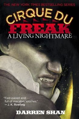 cirque du freak: A living nightmare | The Saga of Darren Shan Series