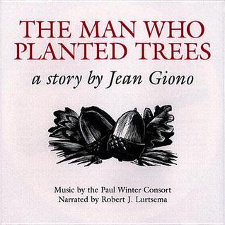 The Man Who Planted Trees Story