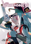 The Kingdoms of Ruin Volume 10 | Manga Books