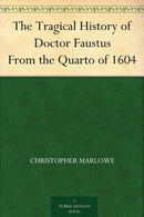 The Tragical History of Doctor Faustus