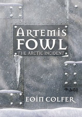 The Arctic Incident | Artemis Fowl Series