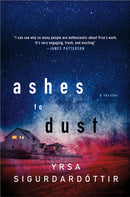 Ashes to Dust : Thora Gudmundsdottir series