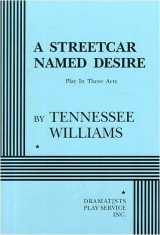 A Streetcar Named Desire