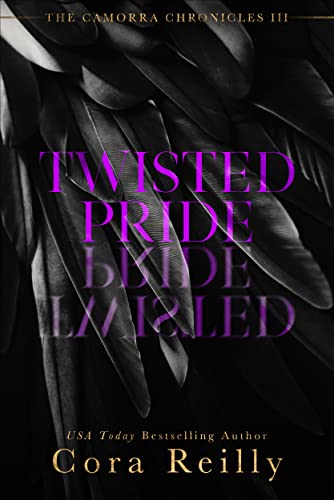 Twisted Pride : The Camorra Chronicles