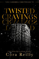 Twisted Cravings : The Camorra Chronicles