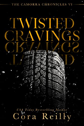 Twisted Cravings : The Camorra Chronicles