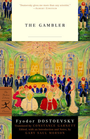 The Gambler by FYODOR DOSTOEVSKY