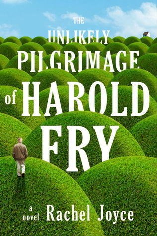 The Unlikely Pilgrimage of Harold Fry (Harold Fry,