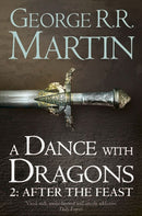 A Dance With Dragons: Part 2 After The Feast (A Song of Ice and Fire, Book 5)