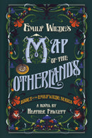 Emily Wilde's Map of the Otherlands: the charming light academia Sunday Times bestseller (Emily Wilde Series Book 2)