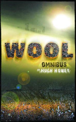 Wool Omnibus : Silo series