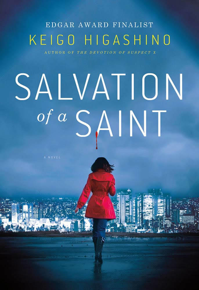 Salvation Of A Saint (Detective Galileo Series, 2)