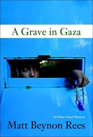 A Grave in Gaza | Omar Yussef Mystery