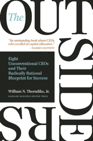 The outsiders by  William N. Thorndike Jr