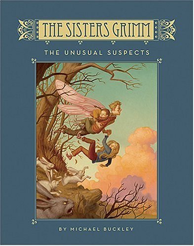 The Unusual Suspects (The Sisters Grimm, Book 2)