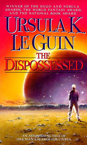 The Dispossessed: An Ambiguous Utopia : Hainish Cycle serise