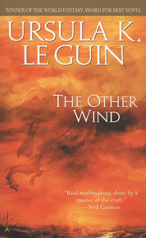 The Other Wind (The Earthsea Cycle Series Book 6)