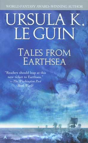 Tales from Earthsea (The Earthsea Cycle Series Book 5)