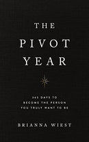The Pivot Year