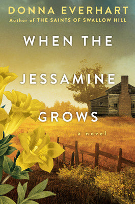 When the Jessamine Grows: