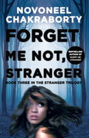 Forget Me Not, Stranger: Book three in the Stranger Triology (Stranger Trilogy 3)