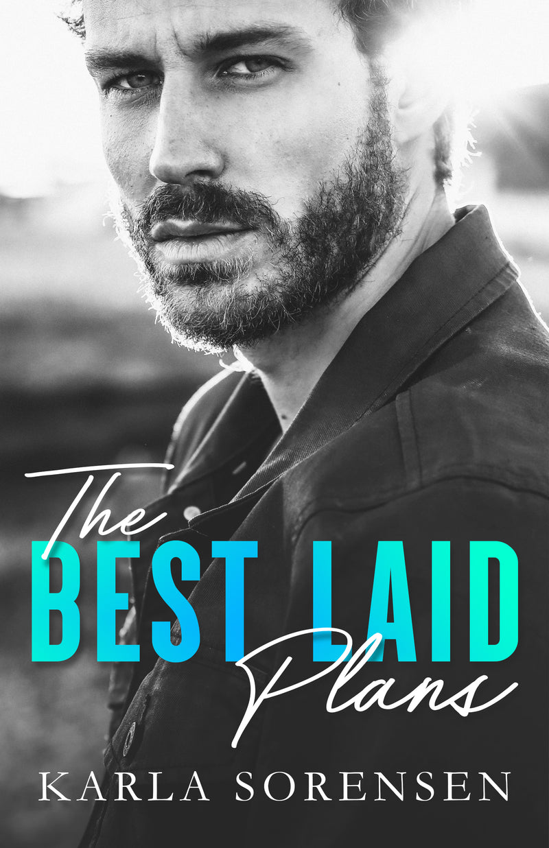 The best Laid plans (The best men