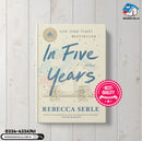 In Five Years: A Novel