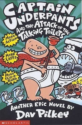 Captain Underpants and the Attack of the Talking Toilets | Captain Underpants Series