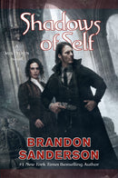 Shadows of Self : The Mistborn Saga