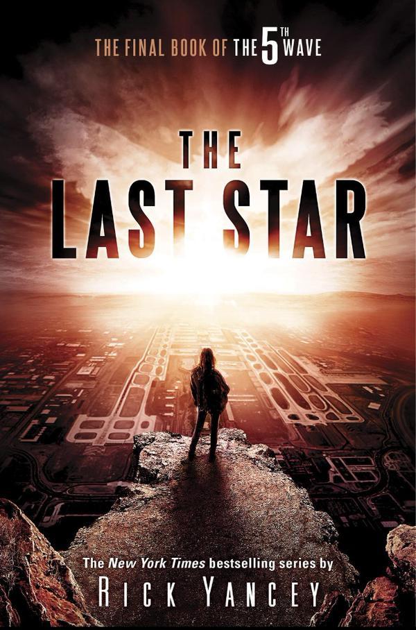 The Last Star : The 5th Wave Series Book 3