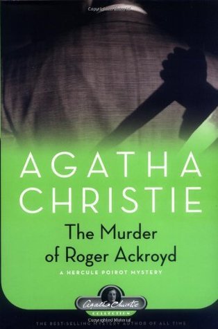 The murder of Roger Ackroyd :Hercule poirot Book