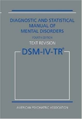 Diagnostic and Statistical Manual of Mental Disorders : Fifth Edition Text Revision DSM-5-TRTM