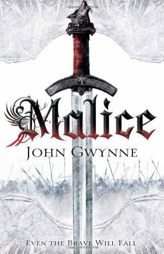 Malice (The Faithful and the Fallen Book 1)