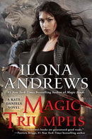 Magic Triumphs (Kate Daniels 10 )