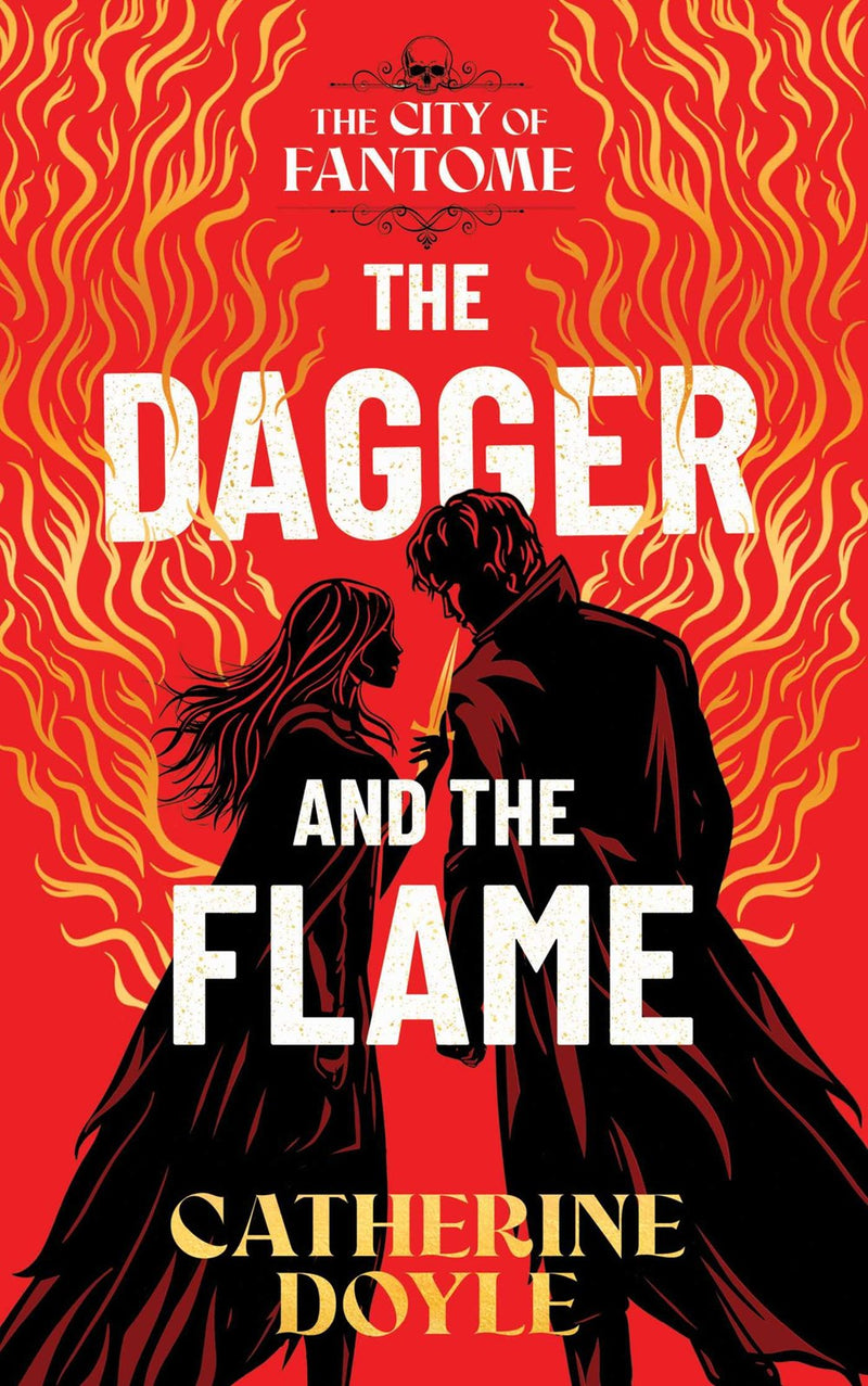 The Dagger and the Flame (The City of Fantome,