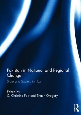 Pakistan in national and regional change