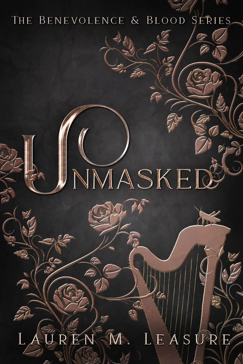 Unmasked  : The Benevolence & Blood Series