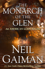 The Monarch of the Glen : American Gods series 1.1