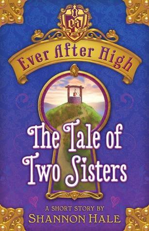 The Tale of Two Sisters (Ever After High,