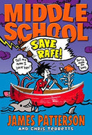 Middle School: Save Rafe! (Middle School, 6)
