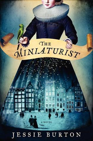 The Miniaturist : The Miniaturist Series