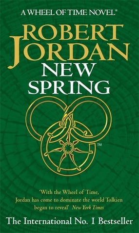 New Spring : The Wheel of Time Series