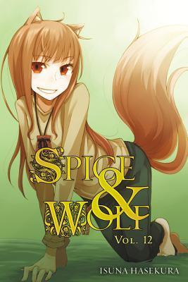 Spice & Wolf :The Town of Strife I Vol