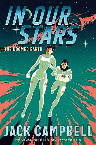 In Our Stars (The Doomed Earth Duology) Book 1