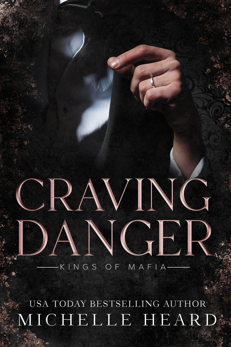 Craving Danger (Kings Of Mafia) book 2